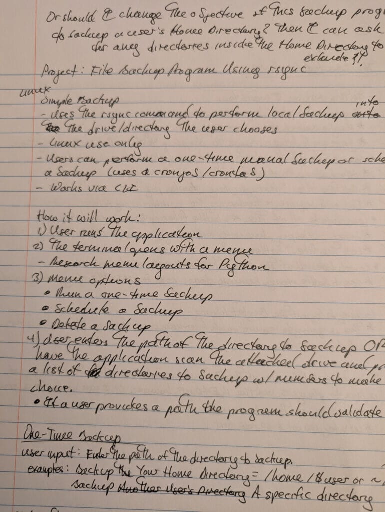 The initial plans of my file backup program handwritten in a notebook (which later became Easy Home Directory Backup).